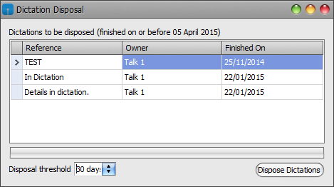 Dictation Disposal Window